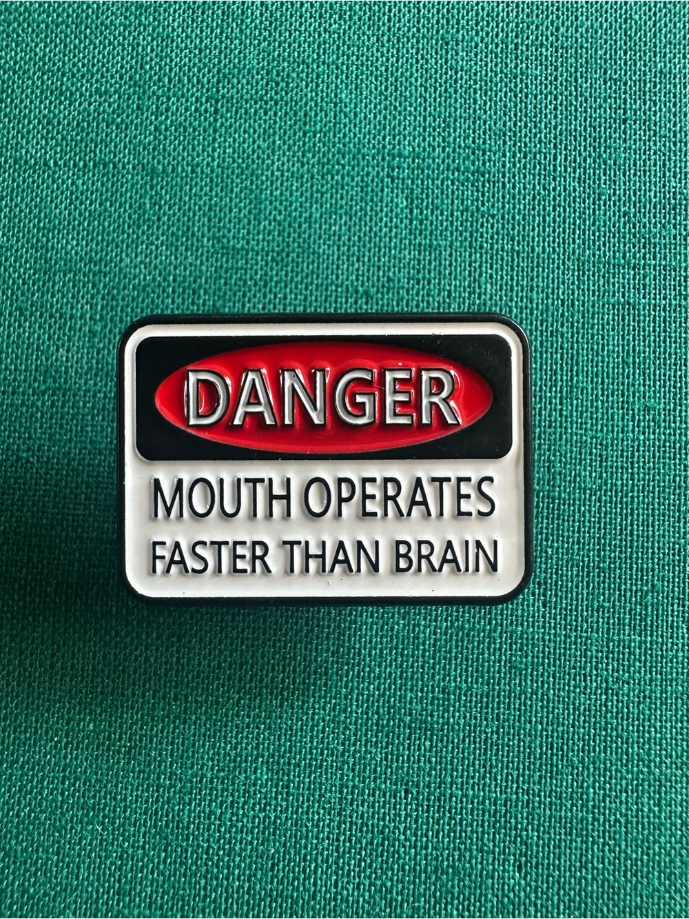 Danger Mouth Operates Faster Than Brain Enamel Pin